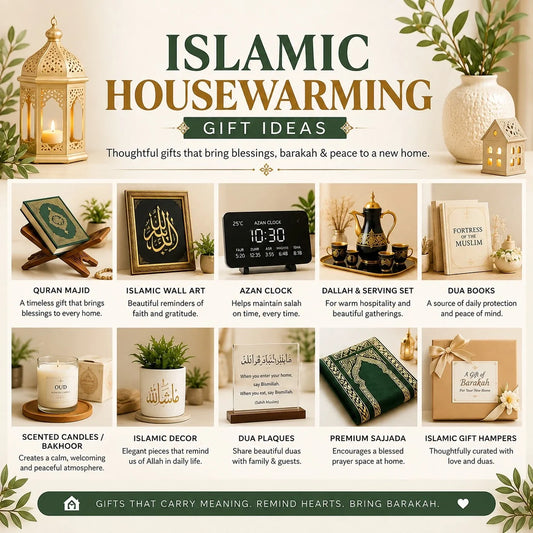 Islamic Housewarming Gift Ideas: Thoughtful Ways to Welcome Someone Home