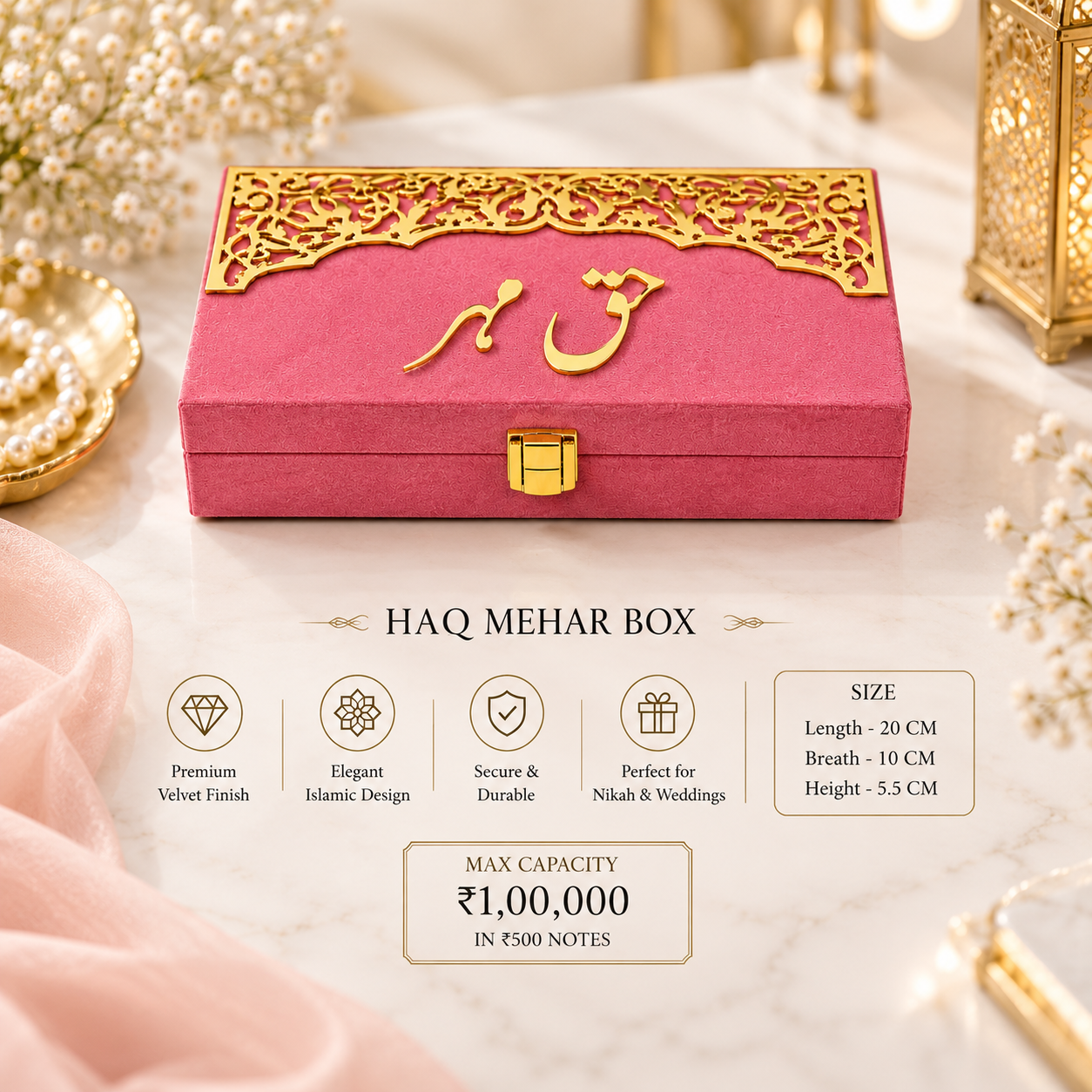 A pink velvet HAQ Mehar box with an ornate gold laser-cut lid and gold Arabic calligraphy, displayed on a marble surface with decorative props. Below the box, feature icons and text specify size, capacity, and premium velvet finish .