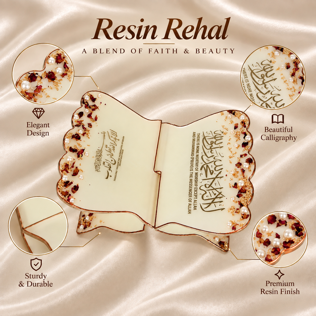 A premium resin rehal displayed open on a cream satin background, featuring elegant gold Arabic calligraphy, delicate rose petals, pearl embellishments, gold flakes, and a metallic border. The image highlights its elegant design, beautiful calligraphy, sturdy construction, and premium resin finish.